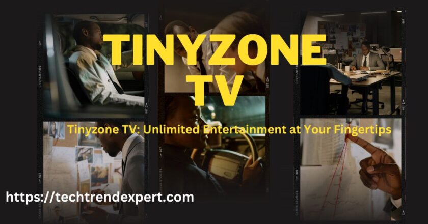 Tinyzone TV: Unlimited Entertainment at Your Fingertips