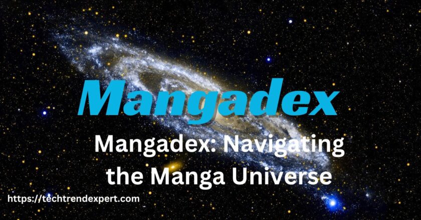 Mangadex: Navigating the Manga Universe