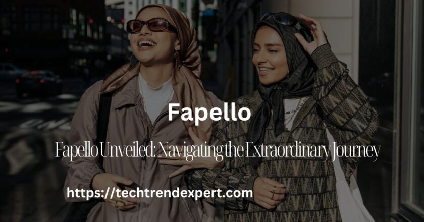 Fapello Unveiled: Navigating the Extraordinary Journey